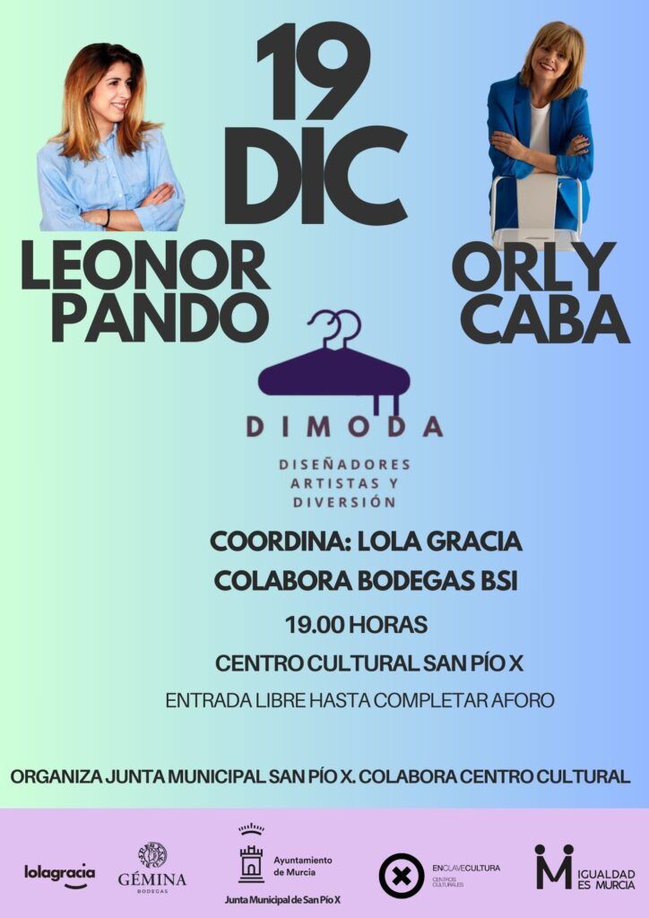 La diseñadora Leonor Pando y la asesora de imagen Orly Caba. Moderado por Lola Gracia.
